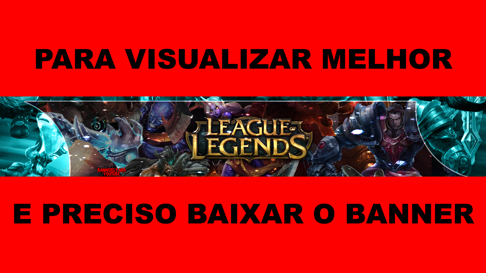 Banners Para Youtube Banner Editavel De Lol Banner 0002