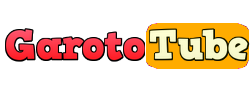 Garoto Tube - GarotoTube Videos Online