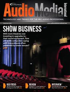Audio Media International - September 2015 | ISSN 2057-5165 | TRUE PDF | Mensile | Professionisti | Audio Recording | Tecnologia | Broadcast
Established in Jan 2015 following the merger of Audio Pro International and Audio Media, Audio Media International is the leading technology resource for the pro-audio end user.