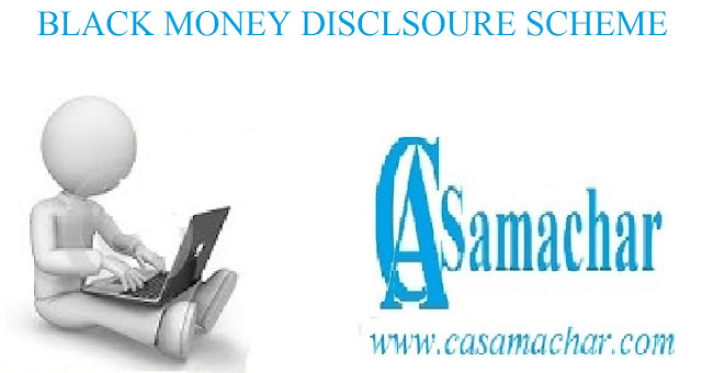 Black Money Disclosure Schem