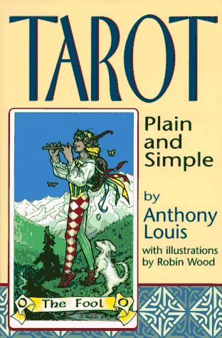 Tarot Plain and Simple Anthony Louis