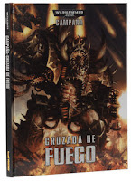 Cruzada de Fuego de Warhammer 40000 Cruzada de Fuego de Warhammer 40000