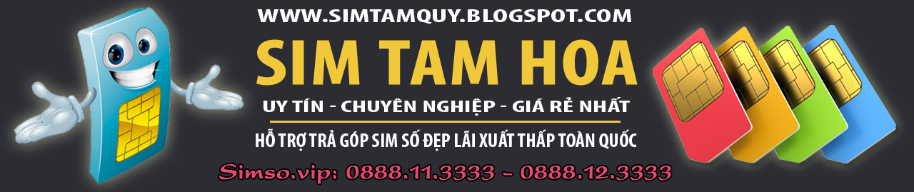 Mua ngay sim số đẹp tam hoa giá rẻ nhất tại Simso.vip