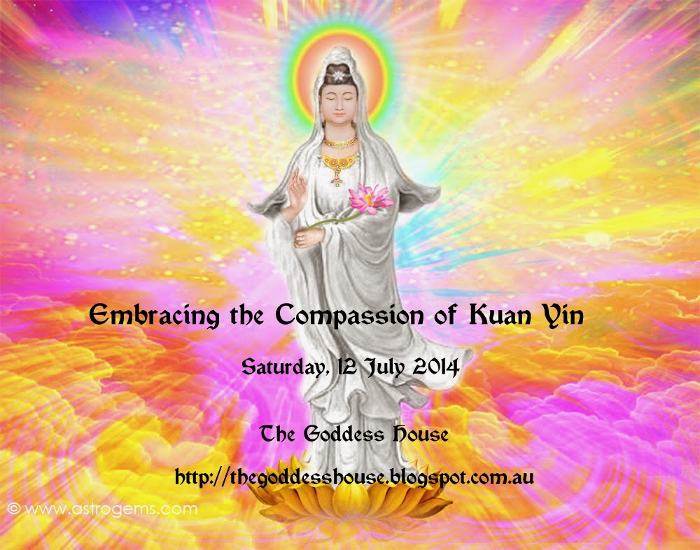 The Goddess House The Conpassionate Kuan Yin
