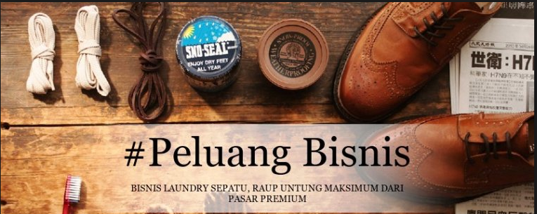 Peluang Usaha Bisnis Waralaba Franchise Kemitraan Laundry Sepatu dan Tas