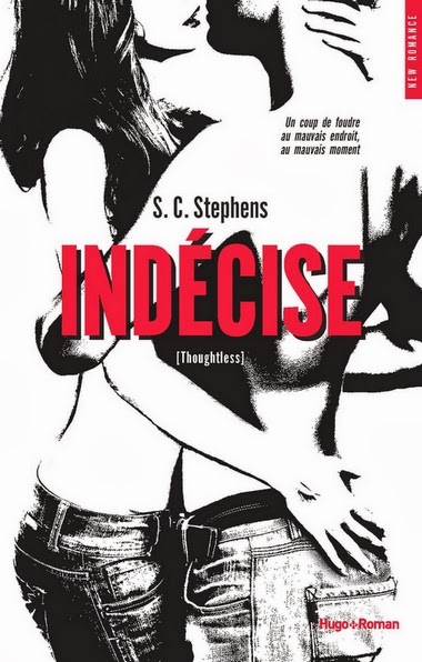 http://lachroniquedespassions.blogspot.fr/2014/01/thoughtless-tome-1-indecise-de-sc.html