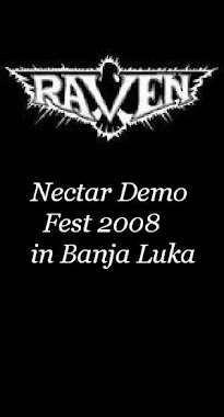 Raven - Nectar Demo Fest 2008 in Banja Luka
