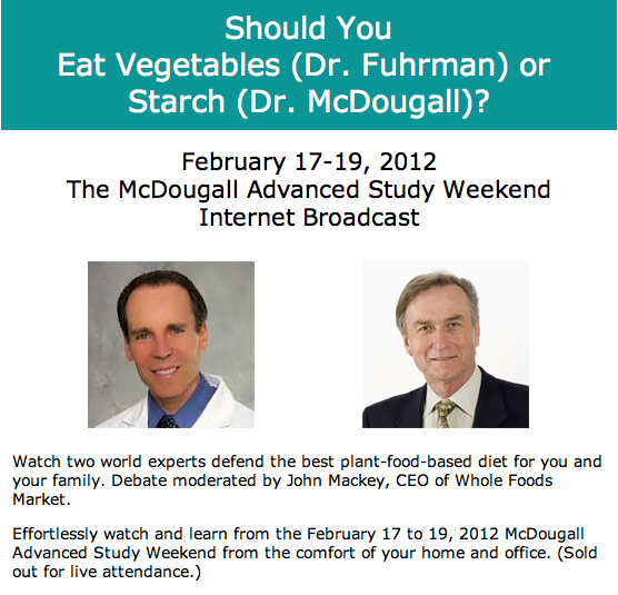 Power of Nutrition Who is Dr. McDougall? What is the best plantfood