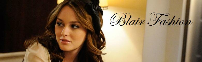 Blair Waldorf Fashion