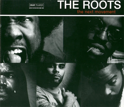 The Roots – The Next Movement (Promo CDS) (1999) (FLAC + 320 kbps)