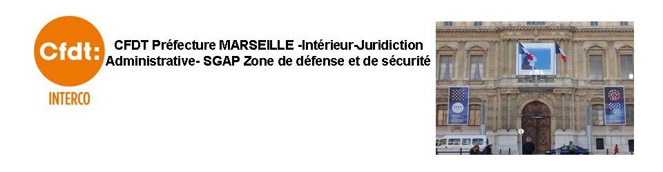 CFDT section Interieur des Bouches du Rhone Prefecture MARSEILLE Jurid. Administrative- SGAMI Sud