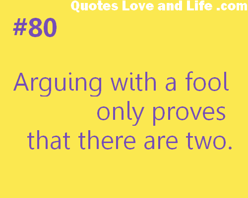 ... fool quotes fools quote quotes fool quote fool quotes for fools funny