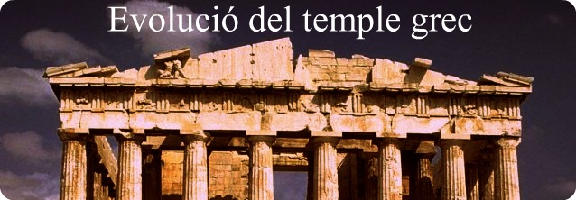 Evolució del temple grec