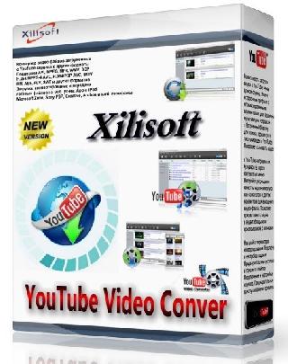 Xilisoft Youtube Video Converter Free Download Full Version