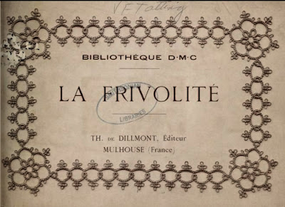 Thérèse de Dillmont, La Frivolité, Bibliothèque DMC, 1924