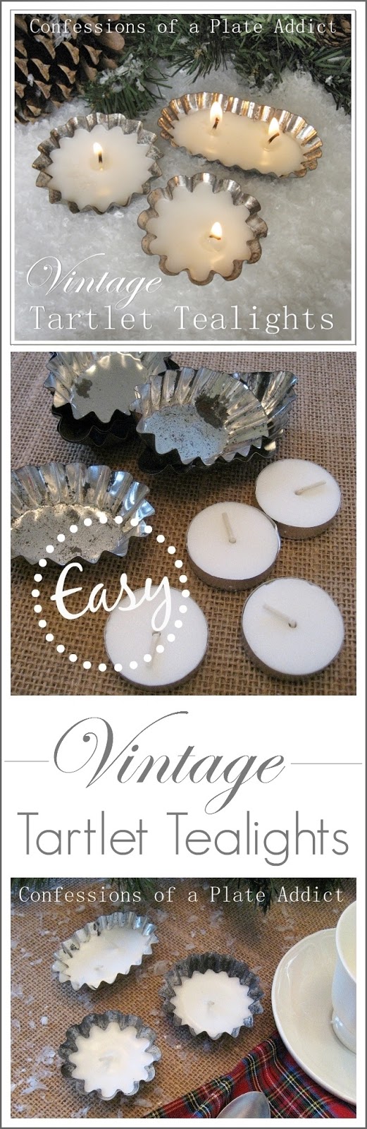 CONFESSIONS OF A PLATE ADDICT Easy Vintage Tartlet Tealights