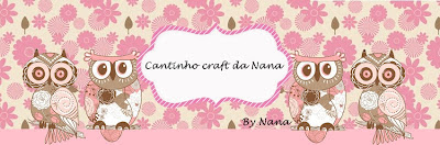 Cantinho craft da Nana
