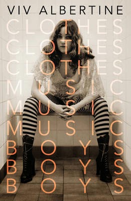 http://www.pageandblackmore.co.nz/products/799950-ClothesClothesClothesMusicMusicMusicBoysBoysBoys-9780571297757