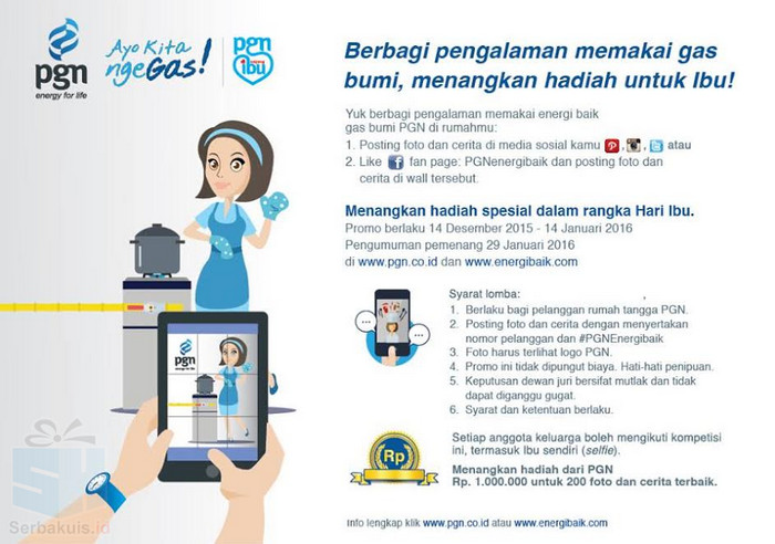 Kontes Foto PGN Sayang Ibu Berhadiah Total 200 Juta Kontes Foto PGN Sayang Ibu Berhadiah Total 200 Juta