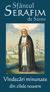 Sfantul Serafim de Sarov - Vindecari minunate din zilele noastre