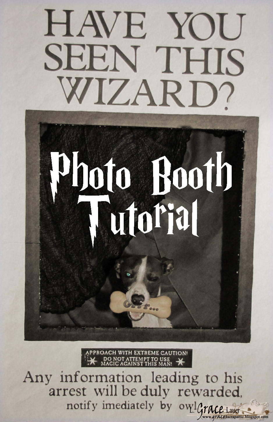 Uniquely Grace: Prisoner of Azkaban Wanted Poster Photo Booth Tutorial  for Harry Potter Party Post #8