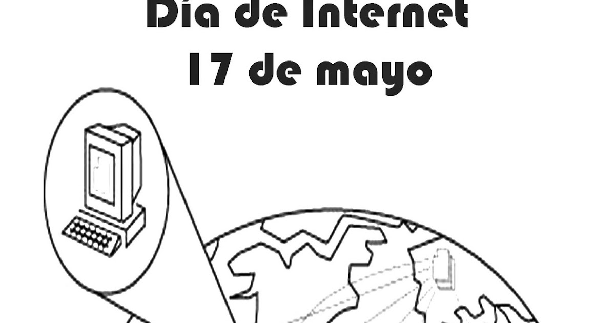 Pinto Dibujos: Día de internet 17 de mayo para colorear