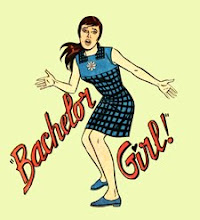 Bachelor Girl follows! Why not you?