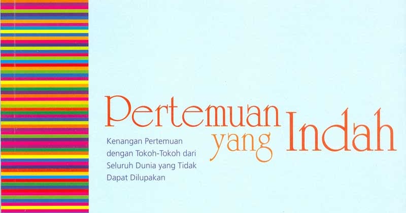 Almari Roboh: PERTEMUAN YANG INDAH