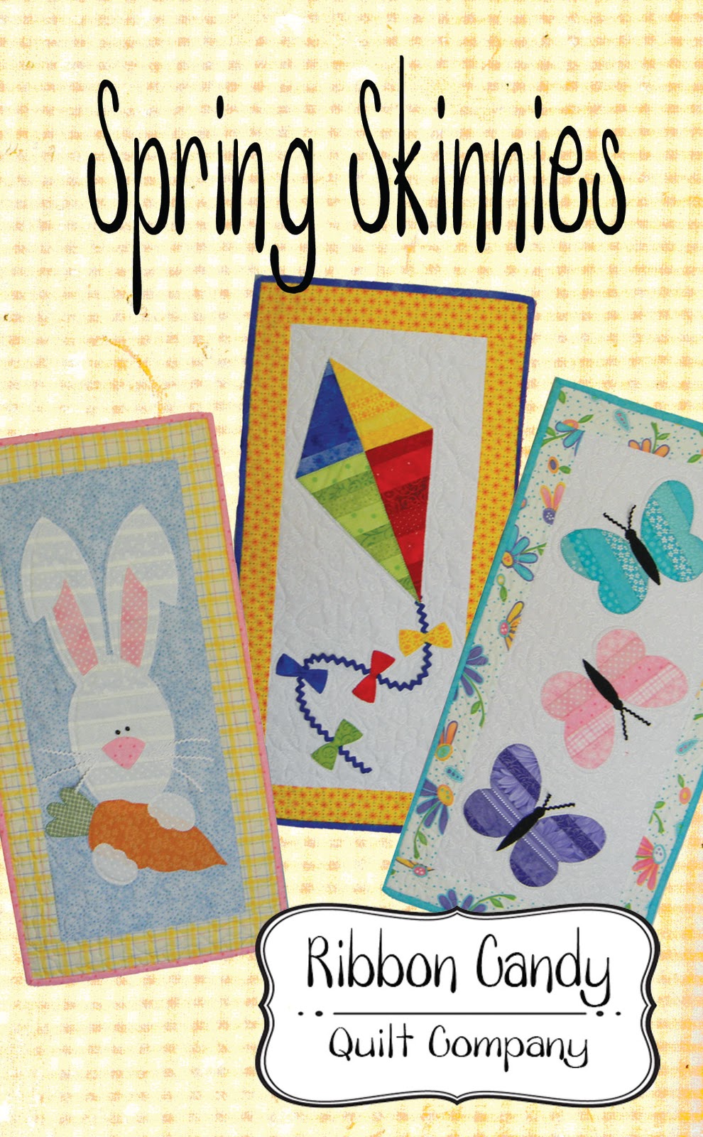 Ribbon Candy Quilt Company Seasonal Skinnies Patterns