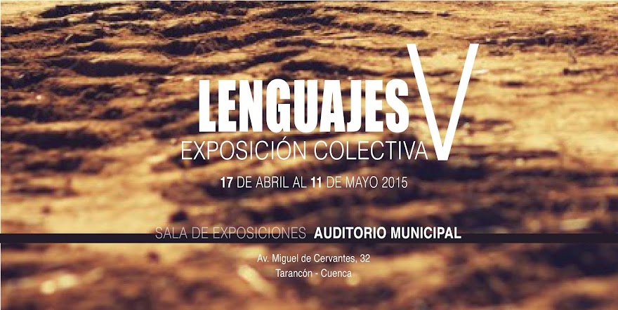 Lenguajes V - Exposición colectiva