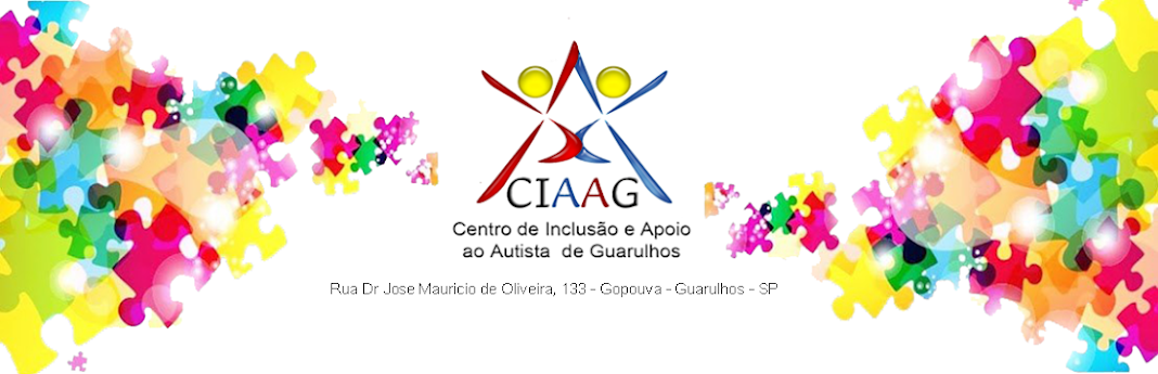 CIAAG - Centro de Inclusão e Apoio ao Autista de Guarulhos