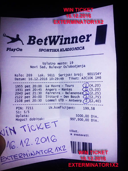 WIN TICKET FROM YESTERDAY 16.12.2016 FRIDAY
