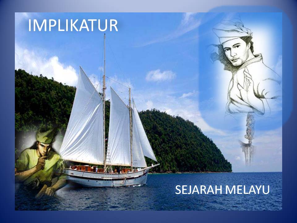 SEJARAH MELAYU