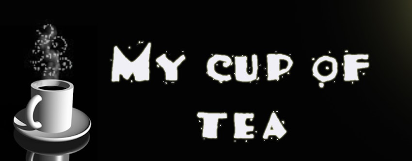 My cup of tea