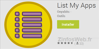 List My Apps - application Android de partage d'applications - ZinfosWeb