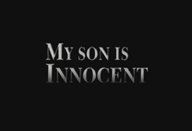My son is innocent