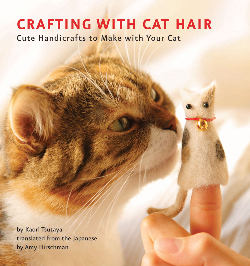 Fancy Tiger Crafts Crafting With Cat Hair is the Coolest! plus Cat