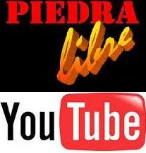 Piedra Libre You Tube