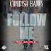 Childish Banks - Follow Me: The Sample [Mixtape]