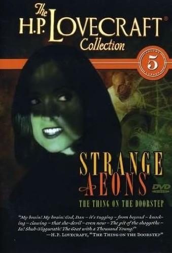Strange Aeons: The Thing on the Doorstep movie