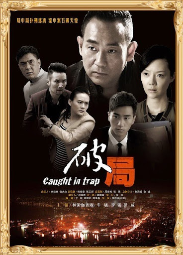 Dính Bẫy - Caught In Trap