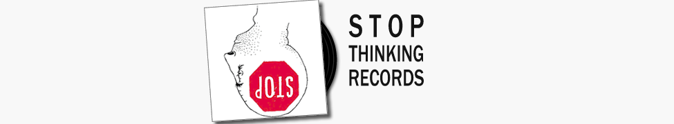 Stop Thinking Records