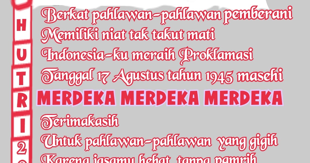 PUISI CINTA BY ANISAYU: Puisi Pantun Kemerdekaan HUT RI Ke ...