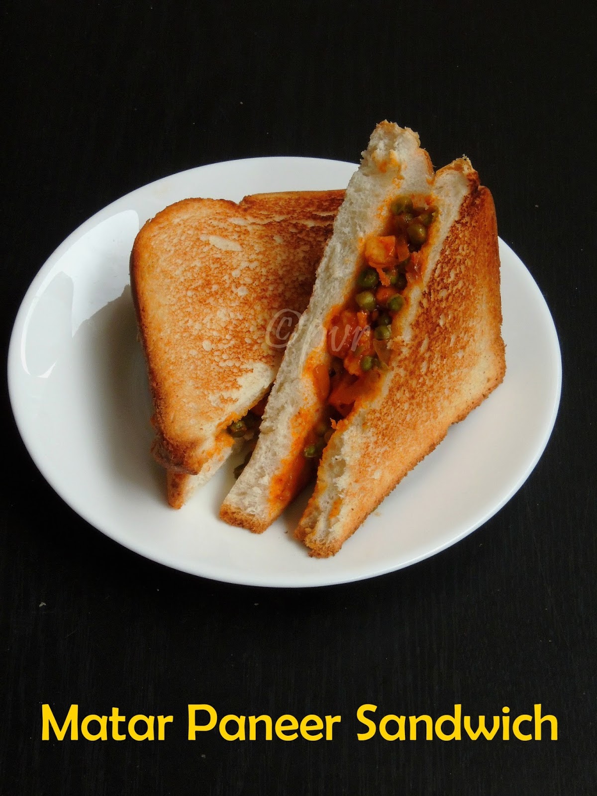 Priya's Versatile Recipes Matar Paneer Sandwich/Peas Paneer Sandwich