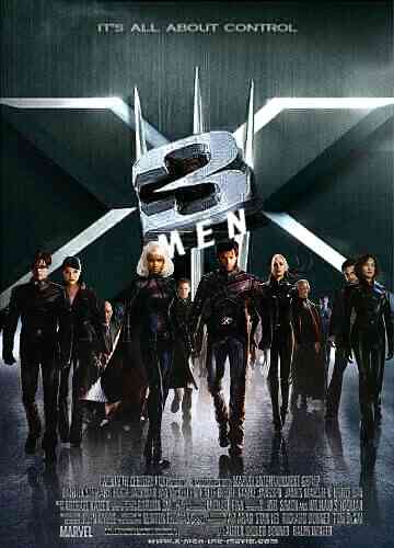 X-MEN 3 รวมพลังประจัญบาน X-MEN 3 รวมพลังประจัญบาน
