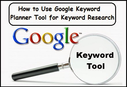 Use Google Keyword Planner Tool for Keyword Research Google Keyword Planner Tool
