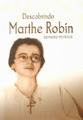 Descobrindo Marthe Robin