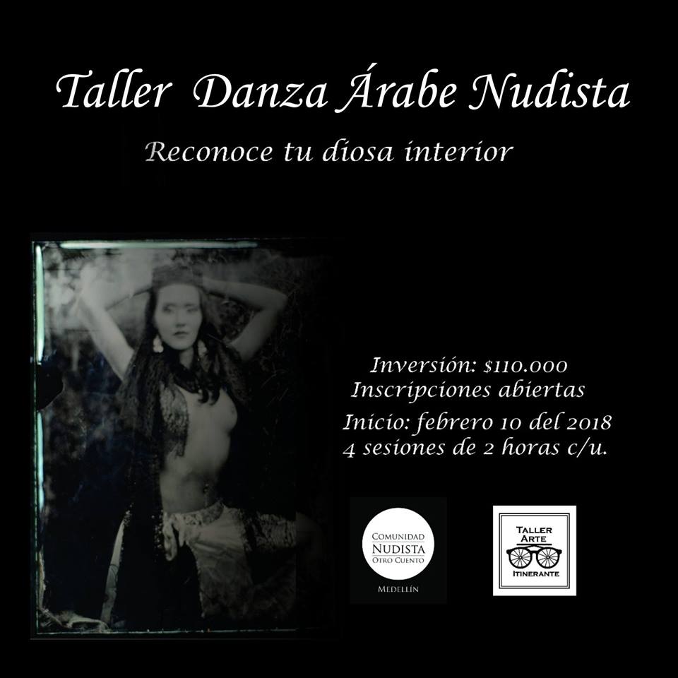 Danza Árabe Nudista. / Medellin.