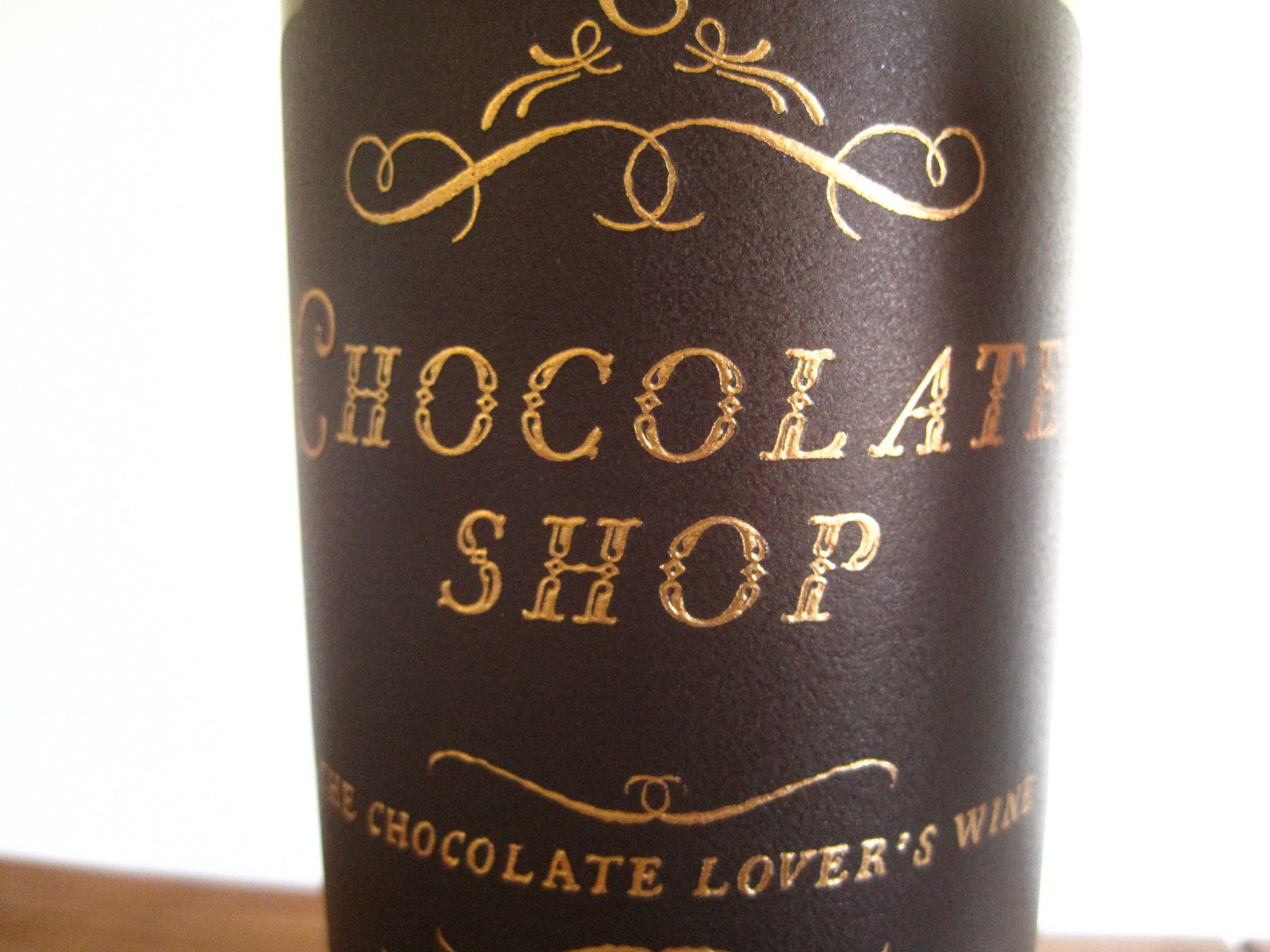 Delirious Documentations The Chocolate Shop The Chocolate Lover's Wine