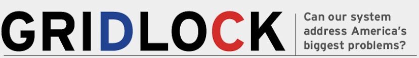 Gridlock: Can Our System Address America’s Big Problems?